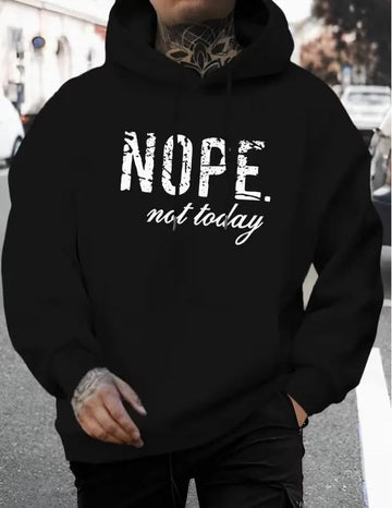 Men Black Hoodie "NOPE. not Today" Fleece Winter